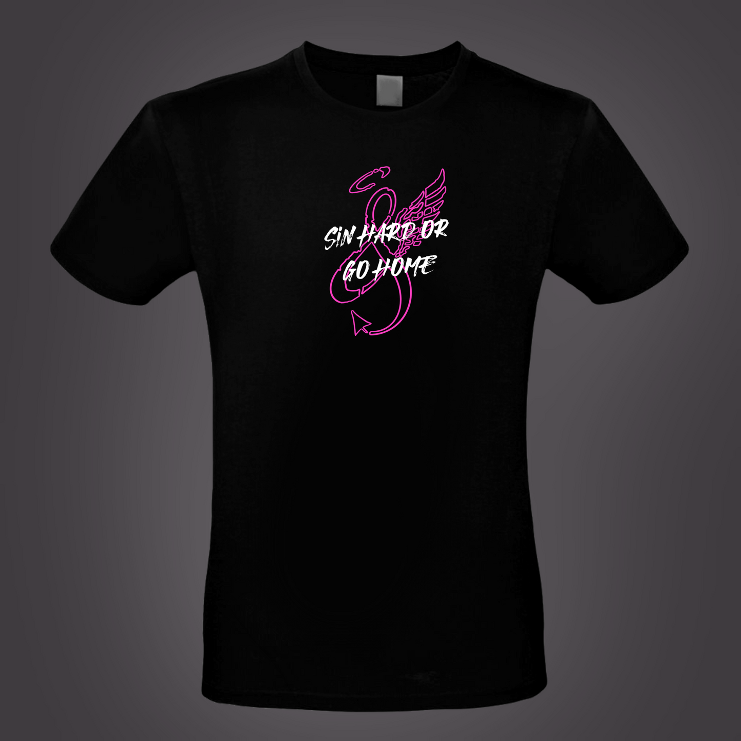 Sin Hard or Go Home Tanktop/T-Shirt