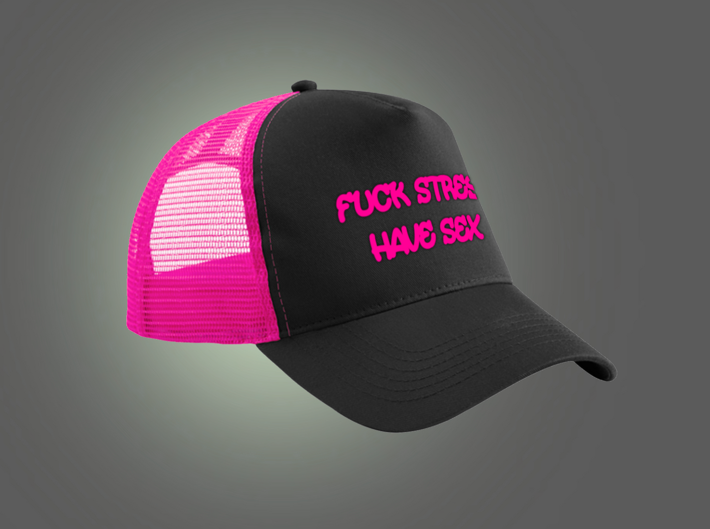 Fuck Stress, Have Sex Trucker Hat