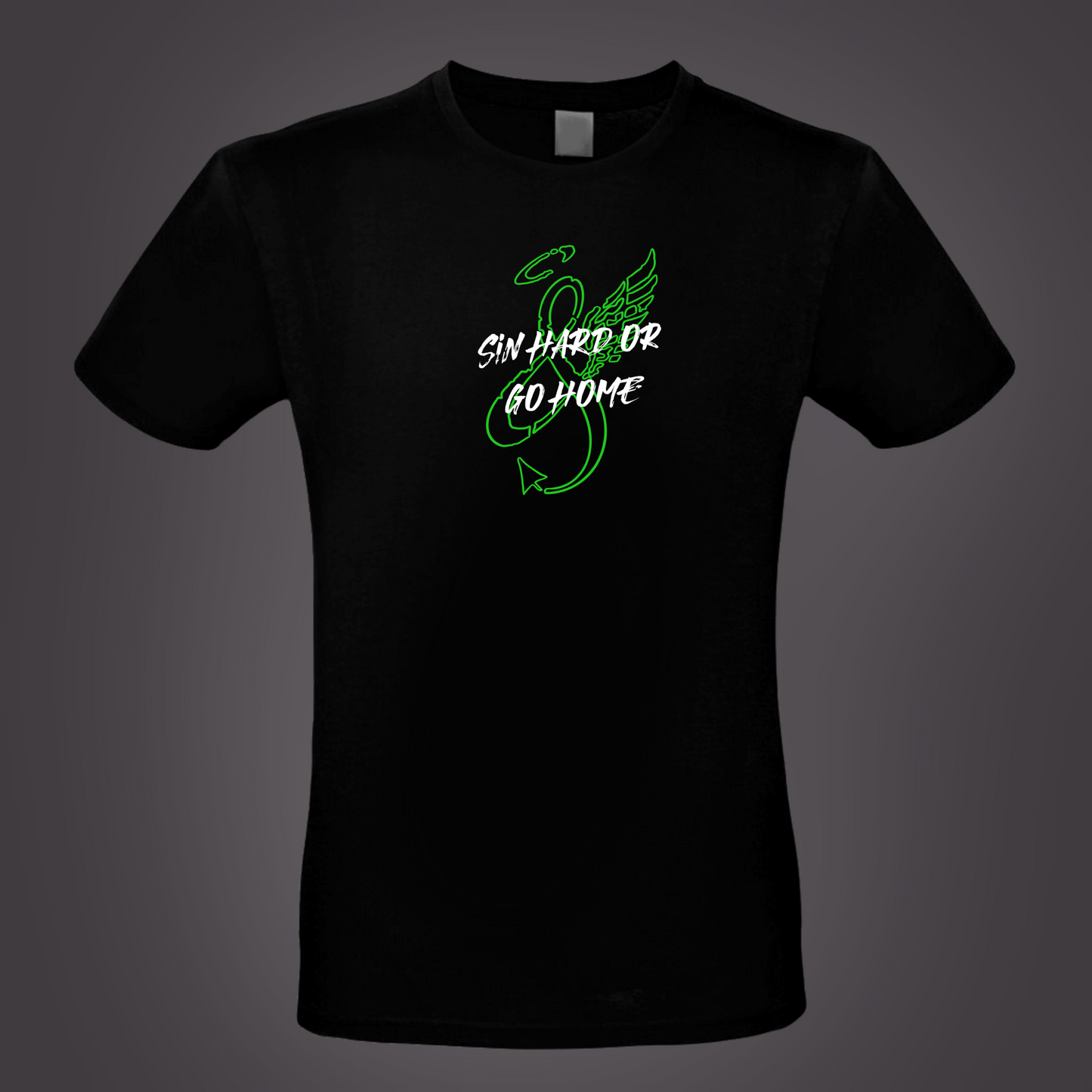 Sin Hard or Go Home Tanktop/T-Shirt