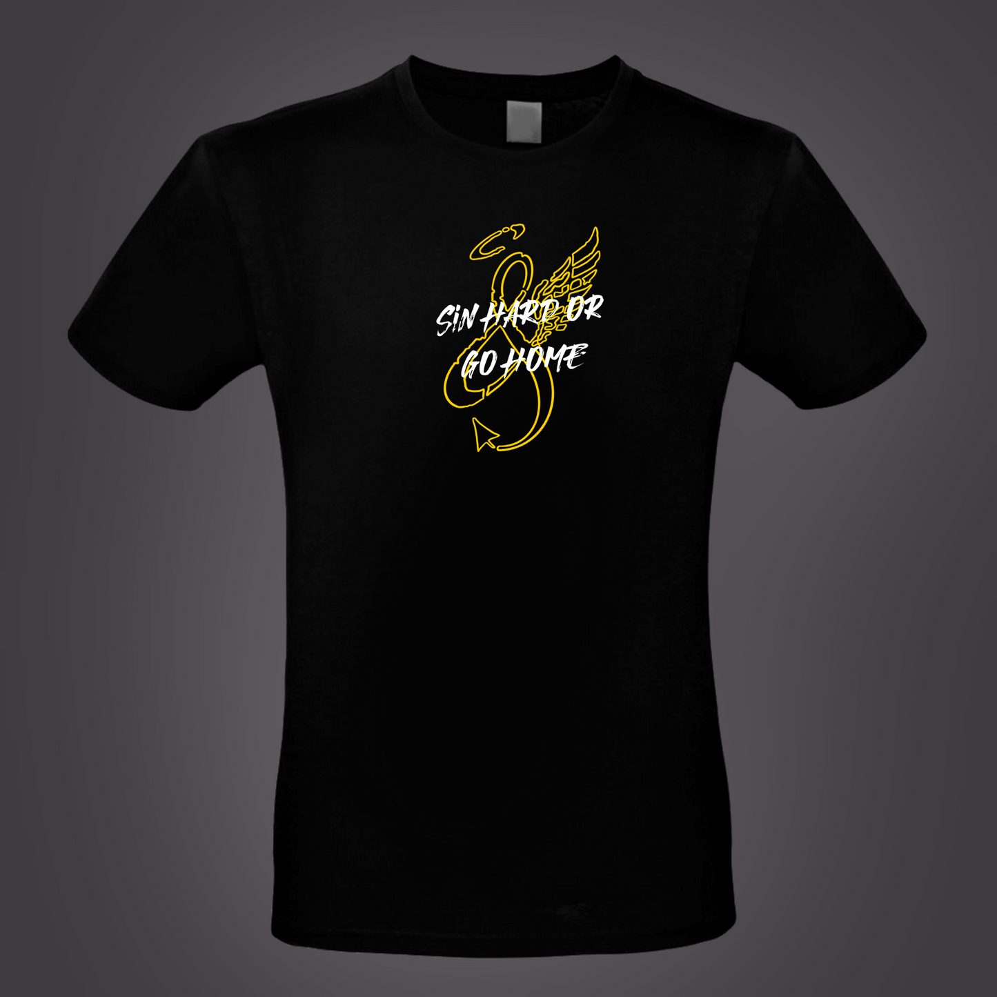 Sin Hard or Go Home Tanktop/T-Shirt
