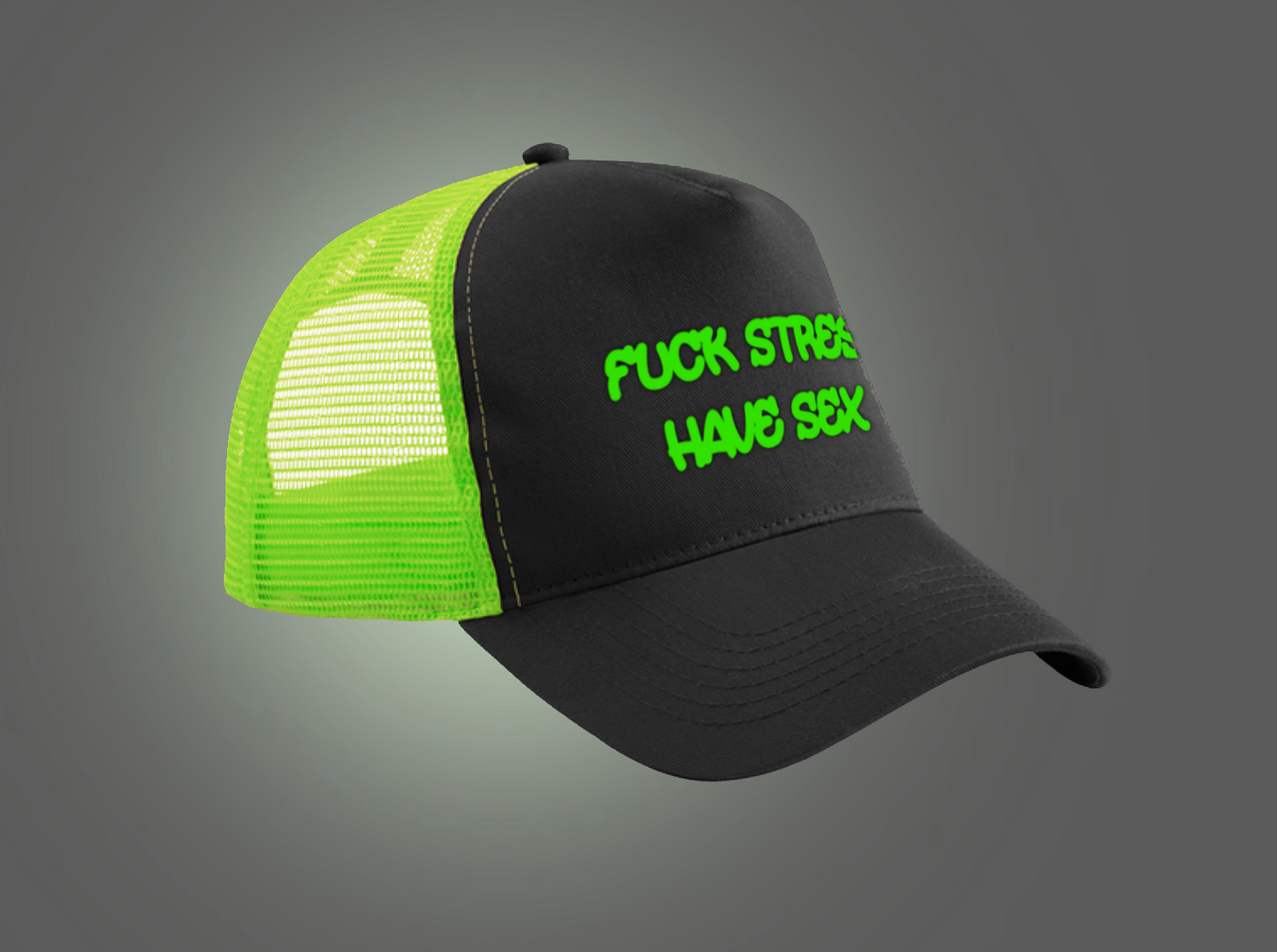 Fuck Stress, Have Sex Trucker Hat