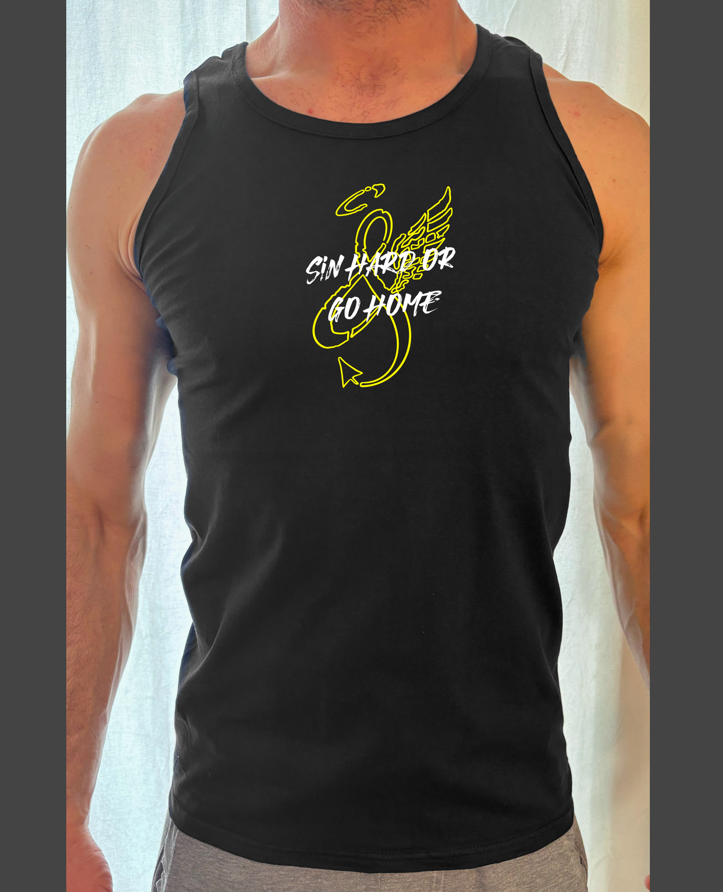 Sin Hard or Go Home Tanktop/T-Shirt
