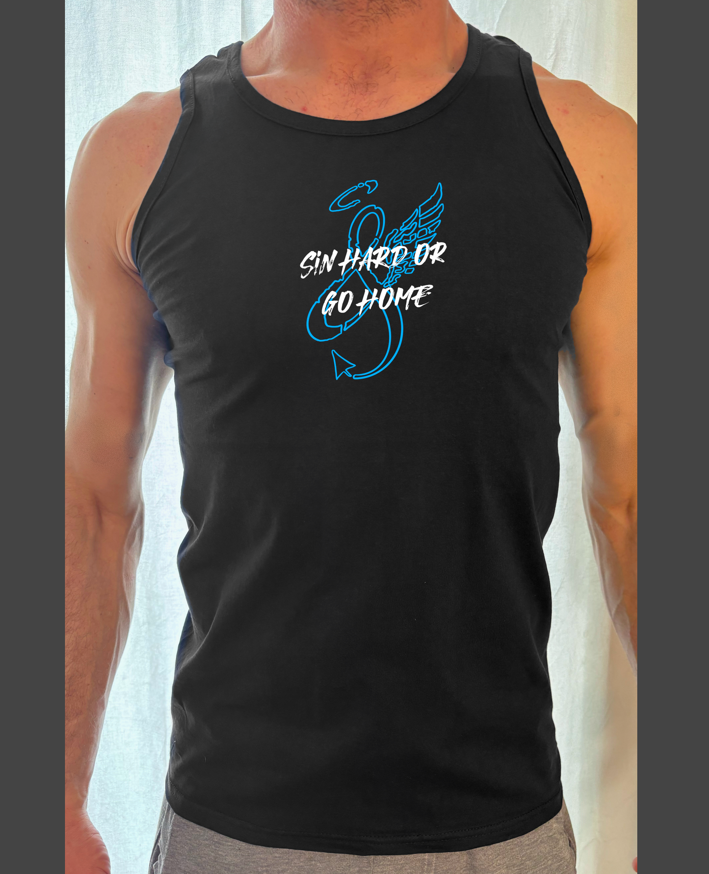 Sin Hard or Go Home Tanktop/T-Shirt