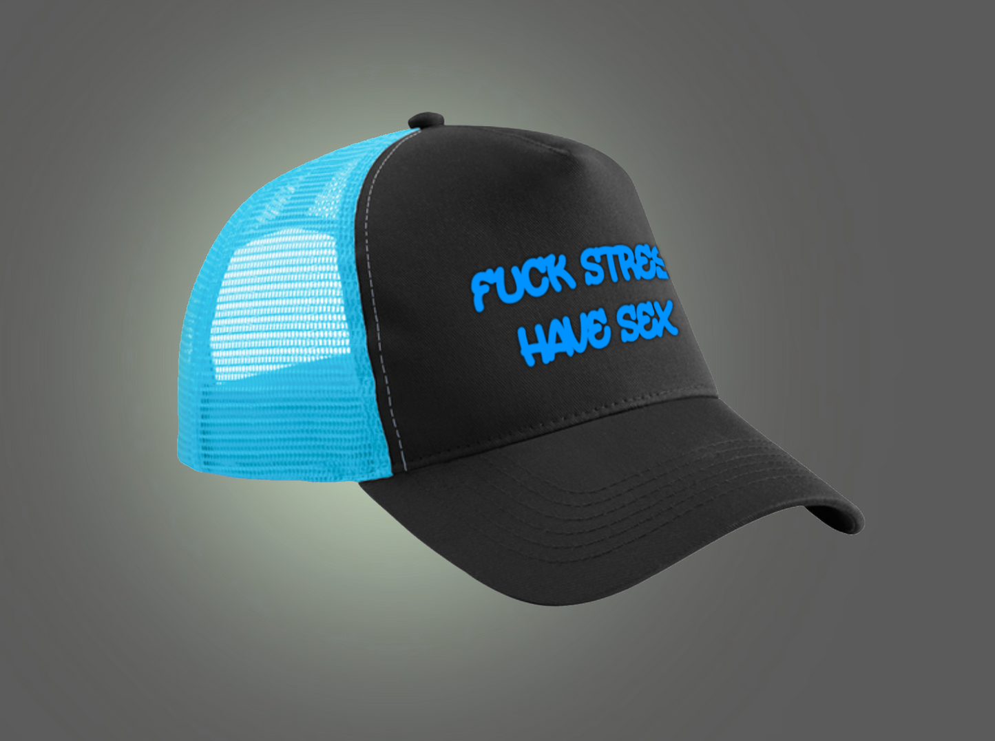 Fuck Stress, Have Sex Trucker Hat