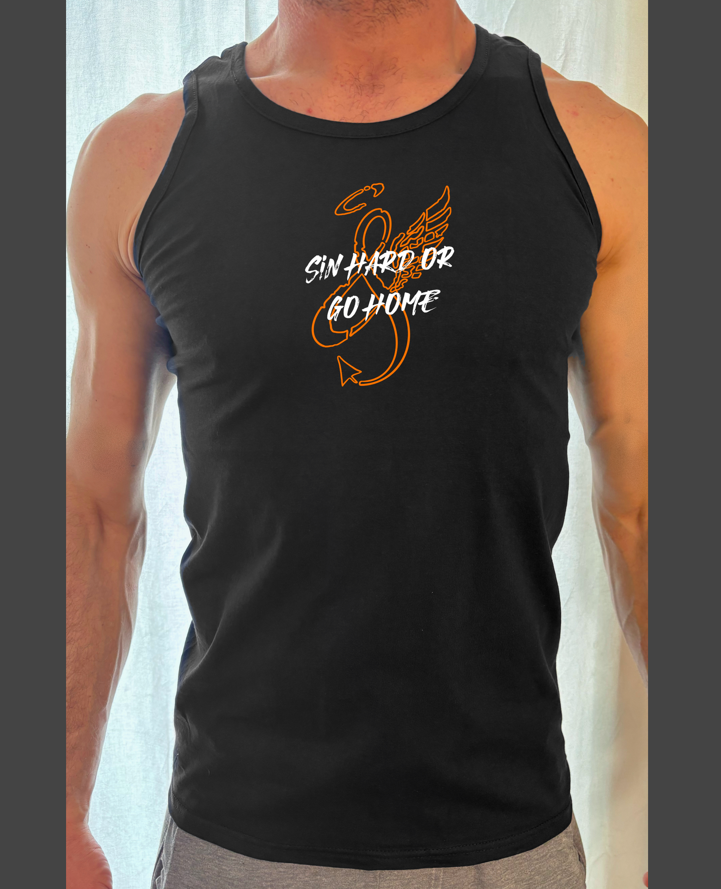 Sin Hard or Go Home Tanktop/T-Shirt