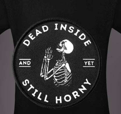 T-Shirt Dead Inside - Still Horny